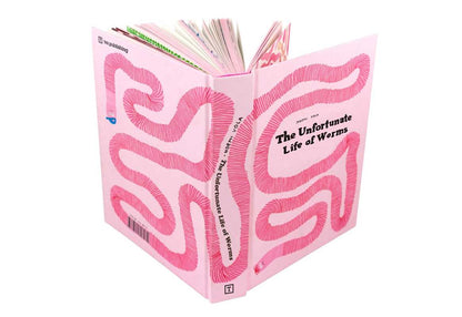 The Unfortunate Life of Worms by Noemi Vola