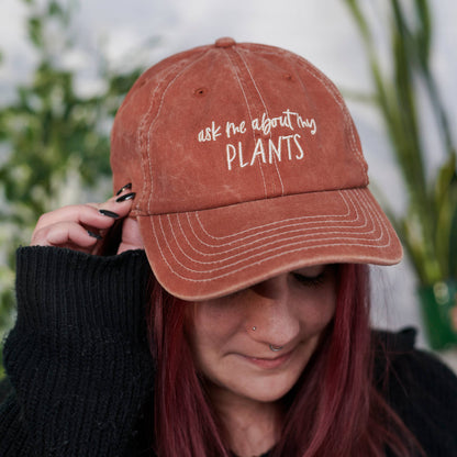 Ask Me About My Plants Baseball Cap