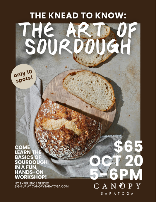 The Knead to Know: The Art of Sourdough — Tue Oct 20