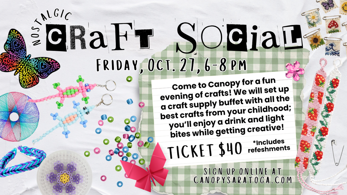 Nostalgic Craft Social — Tue Oct 27