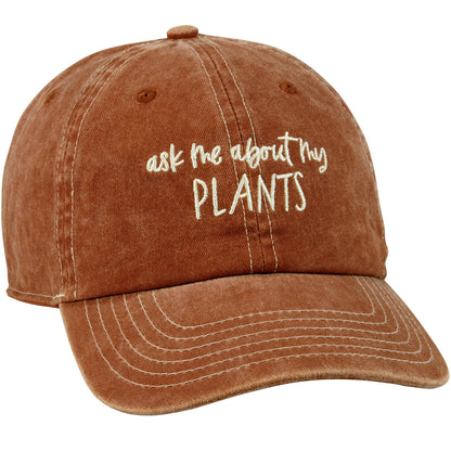 Ask Me About My Plants Baseball Cap